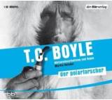 Hörbuch im Test: Der Polarforscher von T.C. Boyle, Testberichte.de-Note: 3.0 Befriedigend