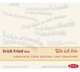 Wo ich bin. Gedichte über Gefühl und Verstand