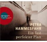 Hörbuch im Test: Ein fast perfekter Plan von Petra Hammesfahr, Testberichte.de-Note: 3.5 Befriedigend