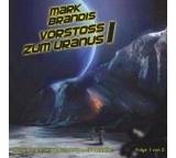 Mark Brandis. Vorstoß zum Uranus (Folge 1)