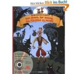 Die Märchenmäuse erzählen Von einem, der auszog, das Fürchten zu lernen