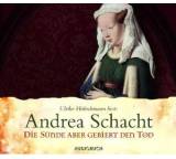 Hörbuch im Test: Die Sünde aber gebiert den Tod von Andrea Schacht, Testberichte.de-Note: 2.2 Gut