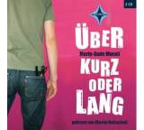 Über kurz oder lang