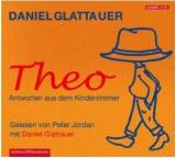 Theo. Antworten aus dem Kinderzimmer
