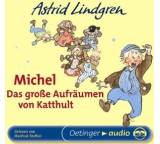 Hörbuch im Test: Michel. Das große Aufräumen von Katthult von Astrid Lindgren, Testberichte.de-Note: ohne Endnote