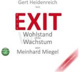 Exit. Wohlstand ohne Wachstum