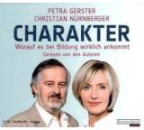 Charakter. Worauf es bei Bildung wirklich ankommt