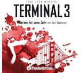 Terminal 3. Sterben hat seine Zeit