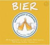 Hörbuch im Test: Bier. Geschichten und Gedichte frisch aus dem Brauhaus von Diverse Autoren, Testberichte.de-Note: 1.0 Sehr gut