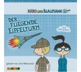 Karo und Blaumann. Der fliegende Eiffelturm