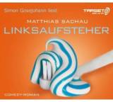 Linksaufsteher