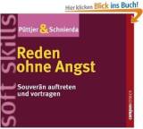 Reden ohne Angst. Souverän auftreten und vortragen