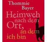 Heimweh nach dem Ort, an dem ich bin