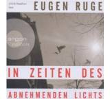 In Zeiten des abnehmenden Lichts