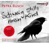 Schweig still, mein Kind