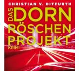 Das Dornröschen-Projekt