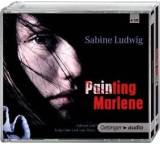 Hörbuch im Test: Painting Marlene von Sabine Ludwig, Testberichte.de-Note: 3.0 Befriedigend