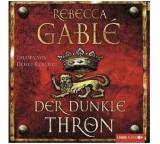 Hörbuch im Test: Der dunkle Thron von Rebecca Gablé, Testberichte.de-Note: 1.6 Gut