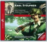 Hörbuch im Test: Karl Stülpner. Robin Hood der sächsischen Wälder von Jens Fieback / Joerg G. Fieback, Testberichte.de-Note: 1.0 Sehr gut
