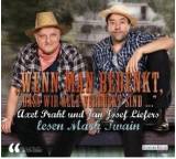 Hörbuch im Test: ‚Wenn man bedenkt, dass wir alle verrückt sind ...‘ von Mark Twain, Testberichte.de-Note: 2.0 Gut