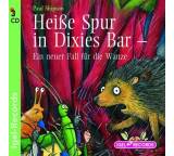 Heiße Spur in Dixies Bar. Ein neuer Fall für die Wanze