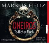Hörbuch im Test: Oneiros. Tödlicher Fluch von Markus Heitz, Testberichte.de-Note: 1.5 Sehr gut