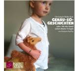 Genau-so-Geschichten: oder: Wie das Kamel seinen Höcker kriegte