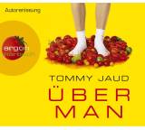 Hörbuch im Test: Überman von Tommy Jaud, Testberichte.de-Note: 2.2 Gut