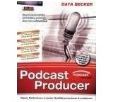 Multimedia-Software im Test: Podcast Producer von Data Becker, Testberichte.de-Note: 2.1 Gut
