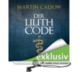 Der Lilith Code (Lilith 1)
