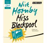 Hörbuch im Test: Miss Blackpool von Nick Hornby, Testberichte.de-Note: 2.0 Gut