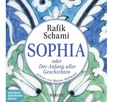 Produktbild Rafik Schami Sophia oder Der Anfang aller Geschichten