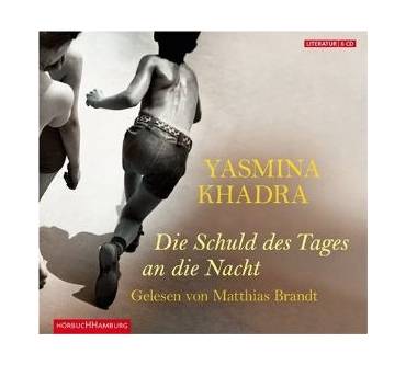 Produktbild Yasmina Khadra Die Schuld des Tages an die Nacht