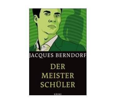 Produktbild Jacques Berndorf Der Meisterschüler