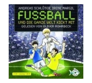 Produktbild Andreas Schlüter / Irene Margil Fußball und die ganze Welt kickt mit