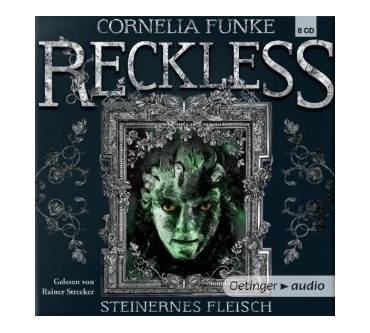 Produktbild Cornelia Funke Reckless. Steinernes Fleisch