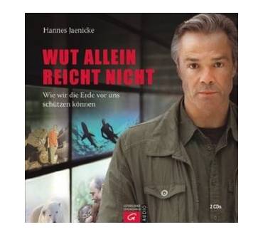 Produktbild Hannes Jaenicke Wut allein reicht nicht