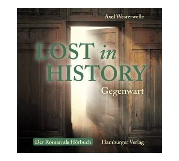 Produktbild Axel Westerwelle Lost in History. Gegenwart (1)