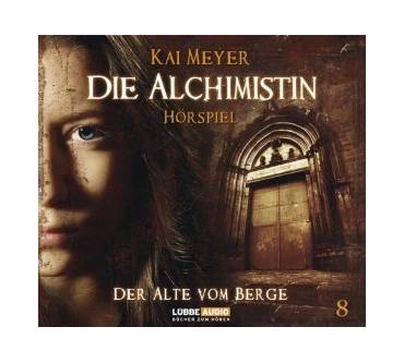 Produktbild Kai Meyer Die Alchimistin. Der Alte vom Berg