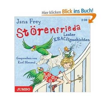 Produktbild Jana Frey Die Störenfrieda. Lauter Krachgeschichten
