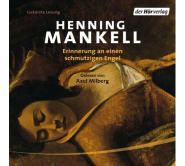 Produktbild Henning Mankell Erinnerungen an einen schmutzigen Engel