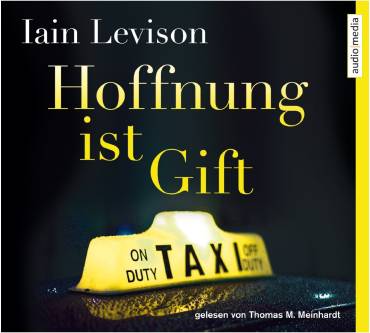 Produktbild Iain Levison Hoffnung ist Gift