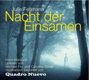 Produktbild Julie Fellmann Nacht der Einsamen