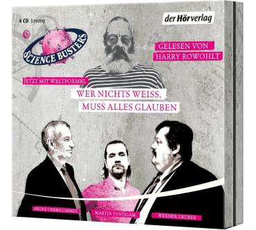 Produktbild Science Busters Wer nichts weiß, muss alles glauben