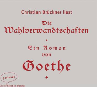 Produktbild Johann Wolfgang von Goethe Wahlverwandtschaften