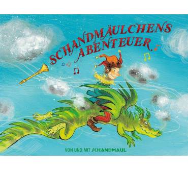 Produktbild Schandmaul Schandmäulchens Abenteuer