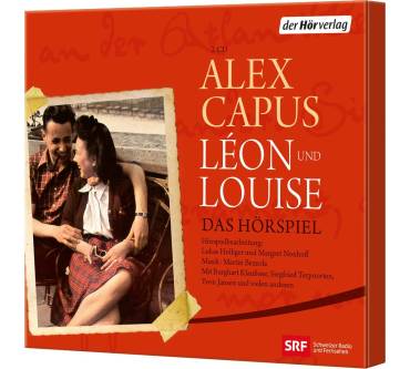 Produktbild Alex Capus Léon und Louise. Das Hörspiel
