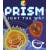 Prism: Light the Way