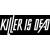 Killer is Dead