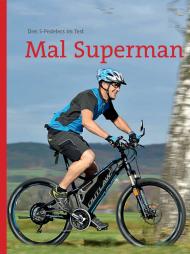 ElektroRad: Mal Superman sein! (Ausgabe: 1)